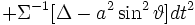 +\Sigma^{-1}[\Delta - a^2 \sin^2\vartheta]dt^2