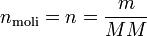 n_\mathrm{moli}= n = {m \over MM}
