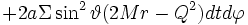 + 2a\Sigma\sin^2\vartheta (2Mr-Q^2) dtd\varphi