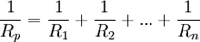 \frac{1}{R_p}=\frac{1}{R_1}+\frac{1}{R_2}+...+\frac{1}{R_n}