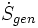\dot S_{gen}